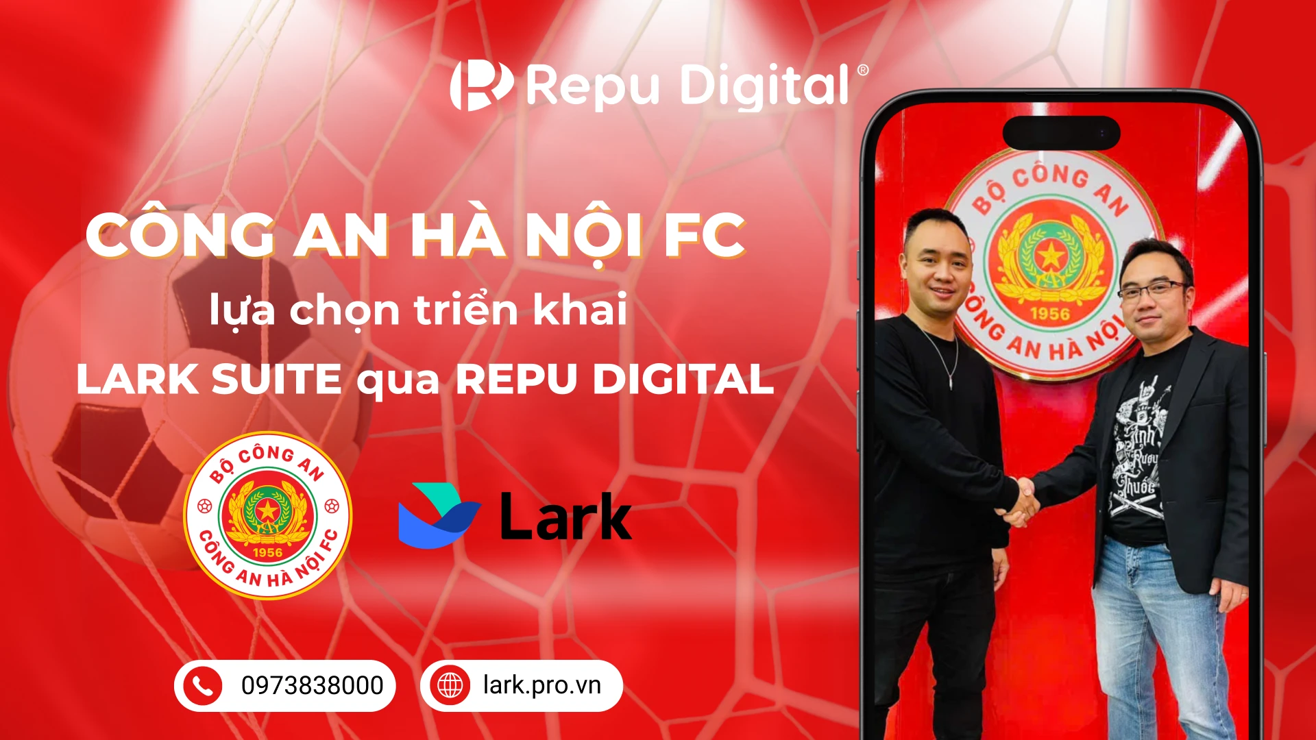 Công An Hà Nội FC lựa chọn triển khai Lark Suite qua Repu Digital